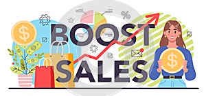 Boost sales typographic header. Company and personal career success.