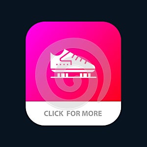 Boot, Ice, Skate, Skates, Skating Mobile App Button. Android and IOS Glyph Version