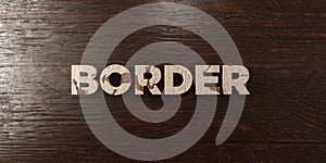 Border - grungy wooden headline on Maple - 3D rendered royalty free stock image