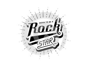 Born to be a Rock Star hand lettering