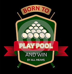 Born to Play Pool Emblem