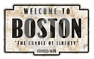 Boston Street Sign Welcome Entering Retro Vintage