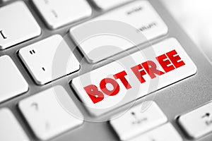 Bot Free text button on keyboard, concept background