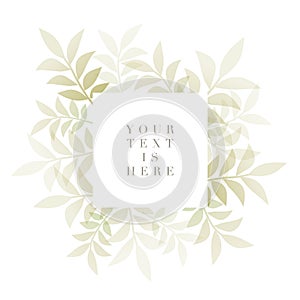 Botanical frame of delicate and stylized leaves and sample text
