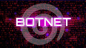 Botnet Cyber Security Alert Concept. Dark Red BG