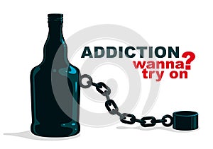 Bottle as a weight on shackles chain to leg alcoholism metaphor vector trendy design of social advertising poster or banner,