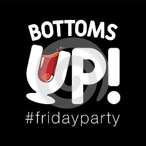 Bottoms up party t-shirt design with splash of wine