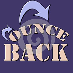 Bounce back  text and textured background