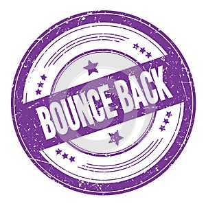 BOUNCE BACK text on violet indigo round grungy stamp