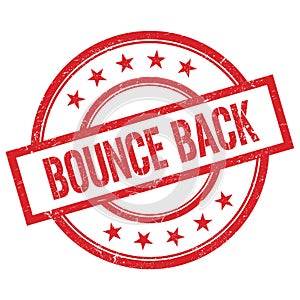 BOUNCE BACK text written on red vintage round stamp