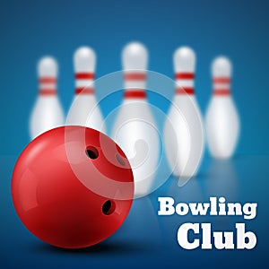 Bowling club poster with red ball and skittles. Vector