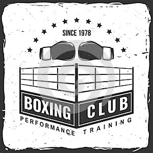 Boxing club badge, logo design. Vector illustration. For Boxing sport club emblem, sign, patch, shirt, template. Vintage