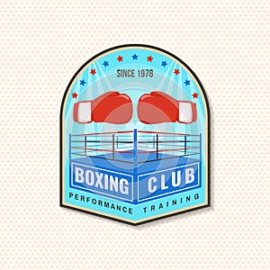 Boxing club badge, logo, patch design. Vector. For Boxing sport club emblem, sign, patch, shirt, template. Vintage