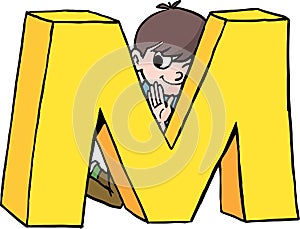 boy is hiding behind the capital letter M