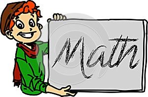 Boy showing whiteboard with the write `Math`