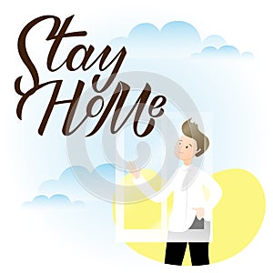 Boy waving hand trough window. Stay home lettering. Corona virus, covid-19, isolation concept. Safety alert banner. Vector