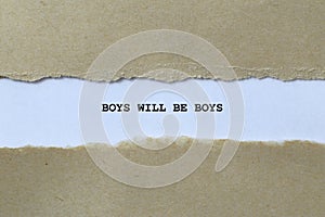 boys will be boys on white paper