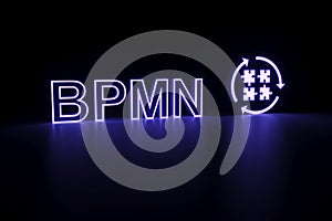 BPMN neon concept self illumination background