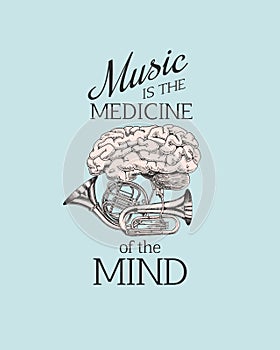 Brain and Jazz tuba or trumpet in vintage style. Music is the medicine of the mind. Hand Drawn grunge sketch for tattoo