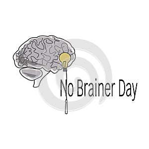Brain and light bulb off, holiday concept No brainer Day