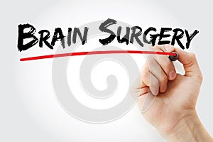 Brain Surgery text with marker