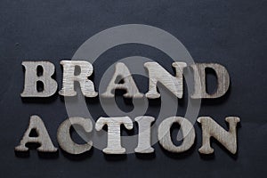 Brand Action. Business Marketing Words Typography Concept