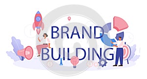 Brand building typographic header. Marketing strategy and unique