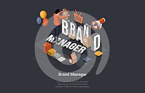 Brand Manager Concept. Trendwatching Social Media Network Marketing Employer Work on Personal Brand, Creating Corporate