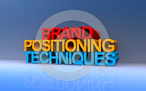 brand positioning techniques on blue