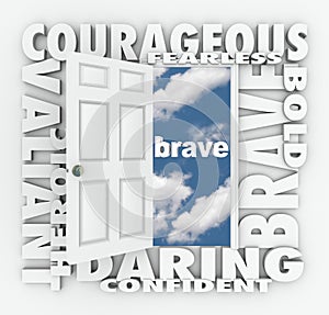 Brave Courage Daring Word Door Open to Success