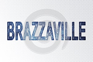 Brazzaville lettering, Brazzaville milky way letters, transparent background