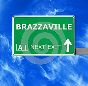 BRAZZAVILLE road sign against clear blue sky