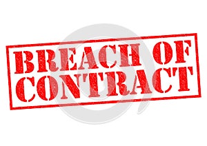 BREACH OF CONTRACT