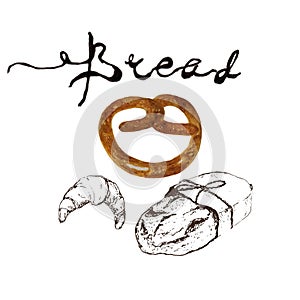 Bread, bakery product watercolor and pen sketch drawing with lettering. Fresh loaf of bread, baguette, croissant and sweet bun,