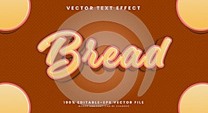 Bread 3d editable text effect Template