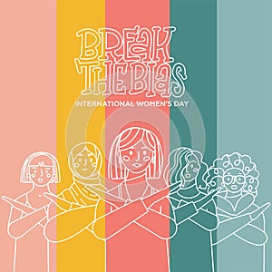 Break the bias minimalistic banner, IWD greeting card. Linear vector illustration of famale people with crossed arms