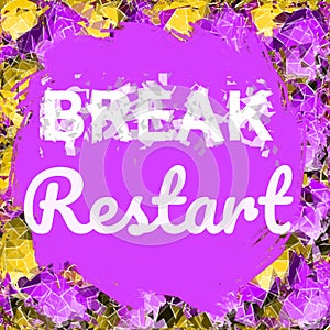 Break Restart lettering inspirational words