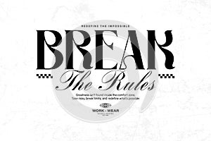 Break The Rules Typography Design