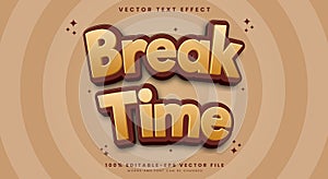 Break Time editable text effect template