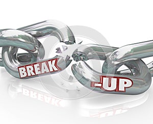 Break-Up Broken Links Chain Separation Divorce