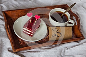 Breakfast in bed. Cup, coffee, red, velvet, cake and text I love