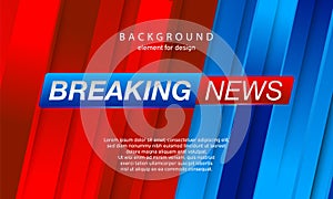Breaking News Background. Planet News. Business Technology. Vector illustration template for your design