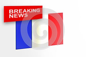 Breaking news, France country`s flag and the inscription news