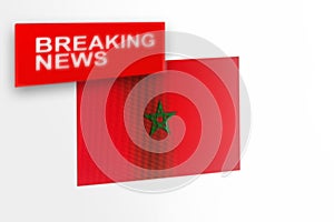 Breaking news, Morocco country`s flag and the inscription news