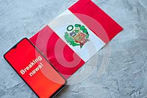 Breaking news, Peru country`s flag and the inscription news