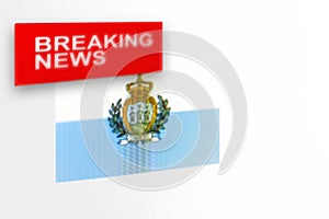 Breaking news, San Marino country`s flag and the inscription news