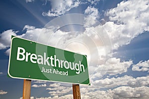 Breakthrough Green Road Sign photo
