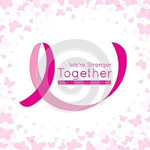 Breast cancer awareness month banner with easy pink ribbon circle sign and we are stronger together text on abstract butterfly