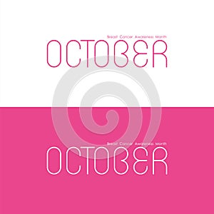 Breast Cancer October Awareness Month Typographical Campaign Background.Women health vector design.Breast cancer awareness logo d