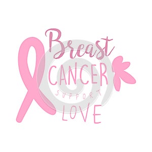 Breast cancer support love label. Hand drawn vector illustration